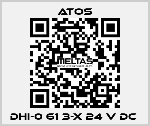 DHI-0 61 3-X 24 V DC  Atos