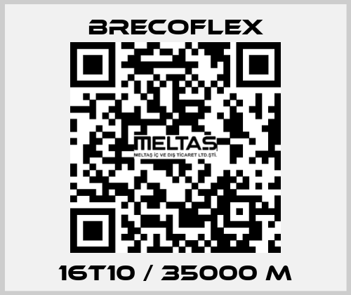 16T10 / 35000 M Brecoflex