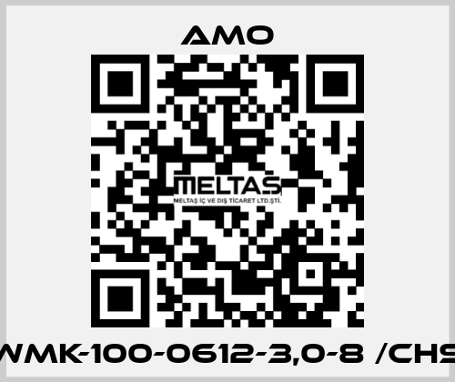 WMK-100-0612-3,0-8 /CHS Amo