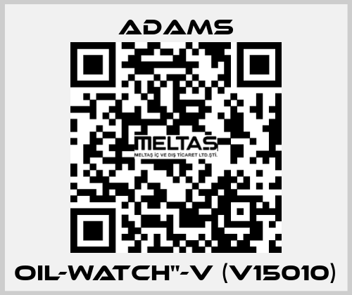 Oil-Watch"-V (V15010) ADAMS