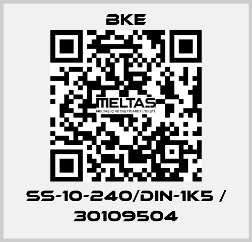 SS-10-240/DIN-1k5 / 30109504 bke