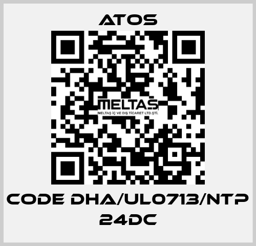 Code DHA/UL0713/NTP 24DC Atos