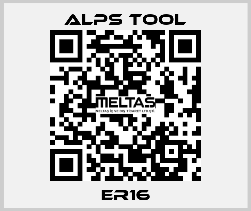 ER16 ALPS TOOL