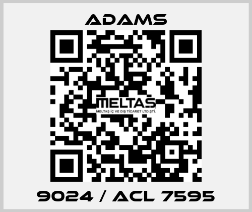9024 / ACL 7595 ADAMS