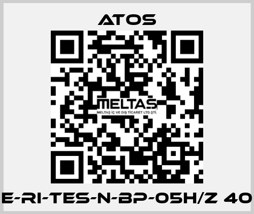 E-RI-TES-N-BP-05H/Z 40 Atos