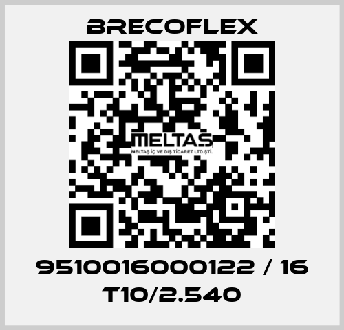 9510016000122 / 16 T10/2.540 Brecoflex