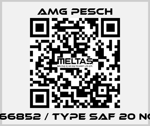 166852 / type SAF 20 NC AMG Pesch
