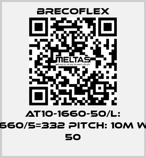 AT10-1660-50/L: 1660/5=332 Pitch: 10m W: 50 Brecoflex