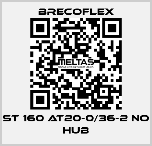 ST 160 AT20-0/36-2 no hub Brecoflex