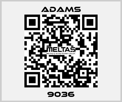 9036 ADAMS