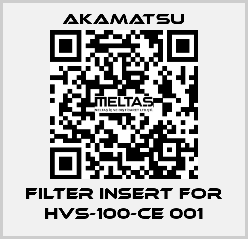 filter insert for HVS-100-CE 001 Akamatsu