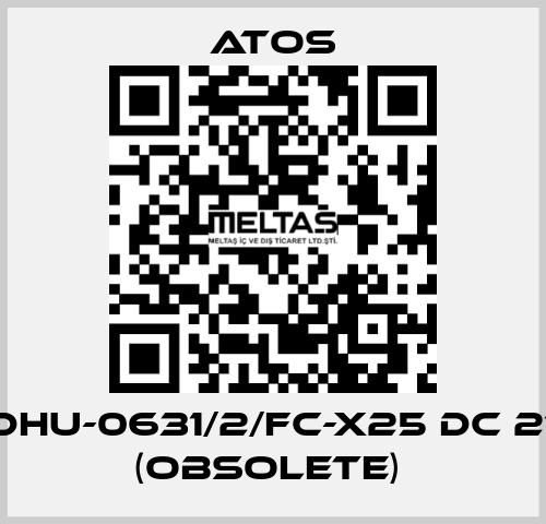 DHU-0631/2/FC-X25 DC 21 (obsolete)  Atos