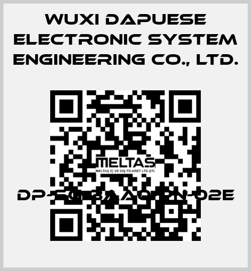 DP-SG-3AA0-PN-02E Wuxi Dapuese Electronic System Engineering Co., Ltd.