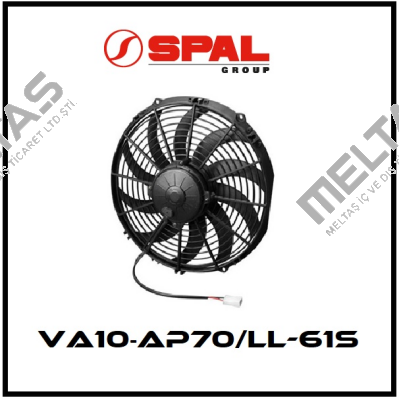 12V VA10-AP70/LL-61S SPAL